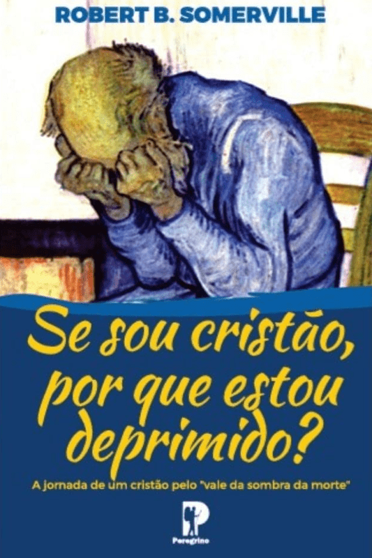 Livro Se Sou Cristão Porque Estou Deprimido
